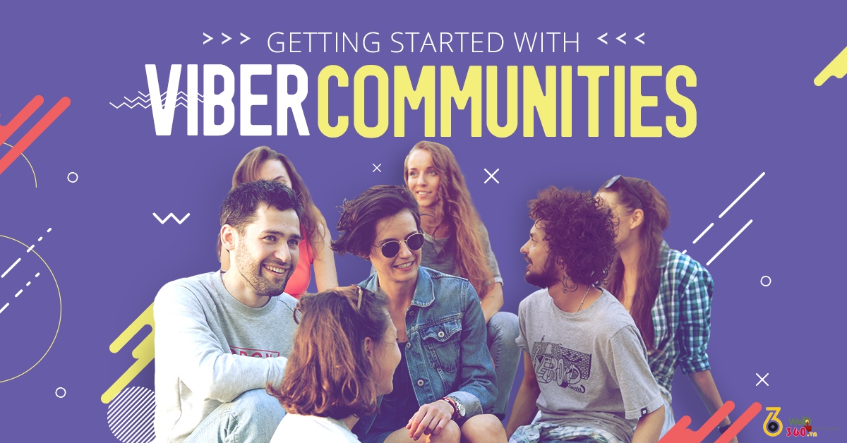 Bắt đầu với Cộng đồng Viber rất riêng của bạn!